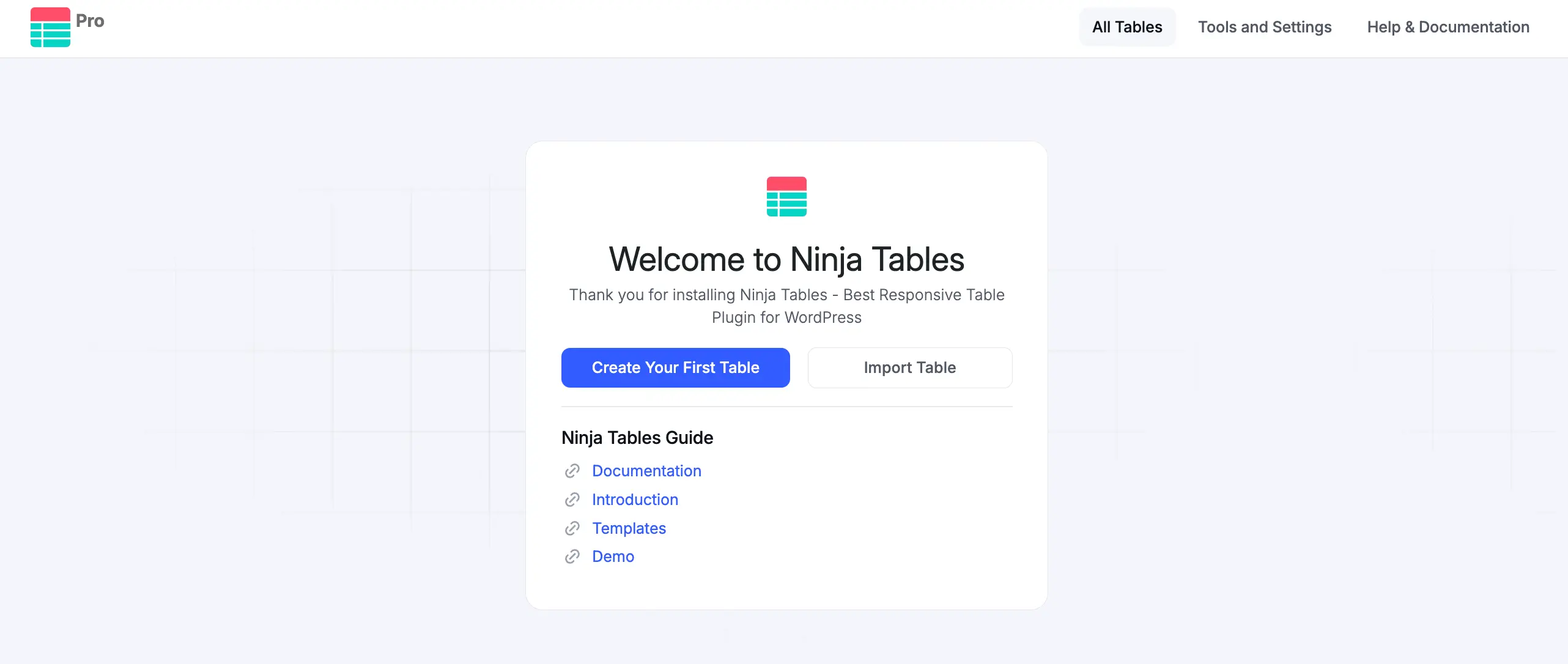 Ninja Tables welcome screen